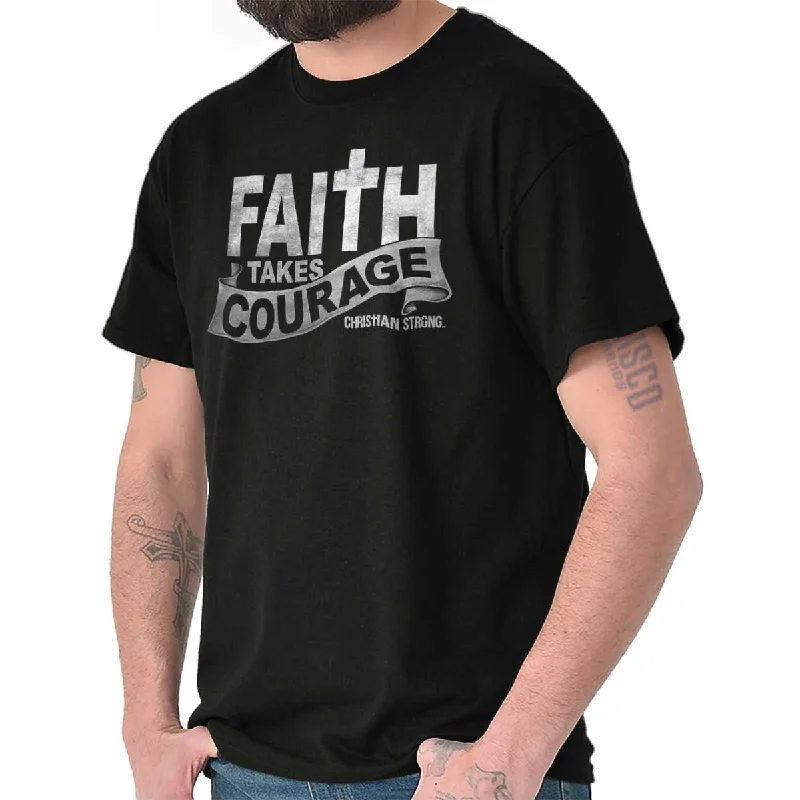 Men's Graphic Print T-Shirts for a Statement LookFaith Takes Courage T Shirt